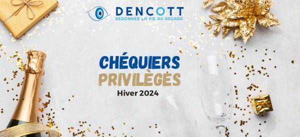 Les chéquiers privilèges Dencott / 2M-Contact Hiver 2024 sont arrivés !